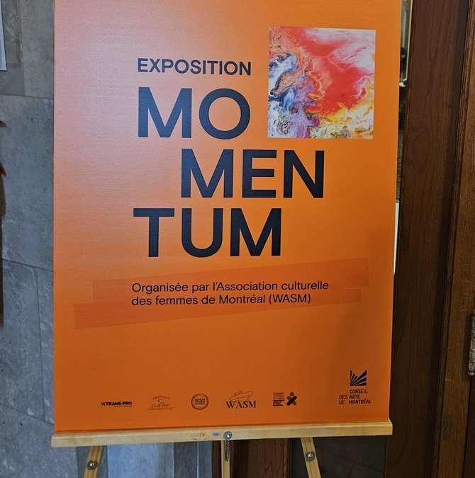"'Momentum" 2025 - Art Exhibition | Exposition d'art